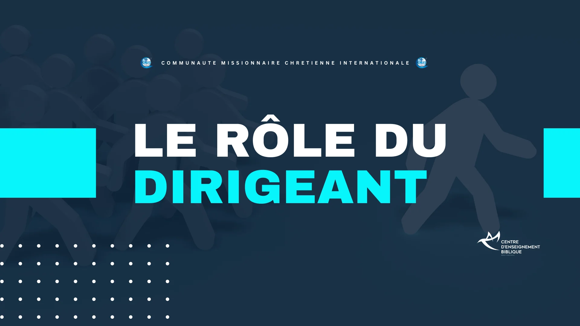 Le rôle du dirigeant