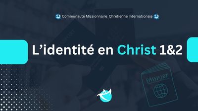 L’Identite en Christ